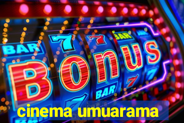 cinema umuarama